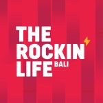 The Rockin' Life Bali