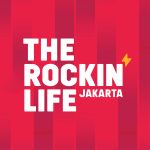 The Rockin' Life Jakarta